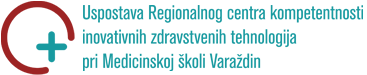  Uspostava Regionalnog centra kompetentnosti inovativnih zdravstvenih tehnologija pri Medicinskoj školi Varaždin UP.03.3.1.04.0004